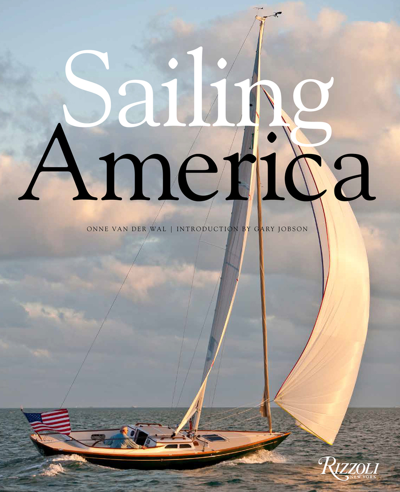 洋書 Sailing America by Onne van der Wal Sailing America book by Onne Van Der Wal