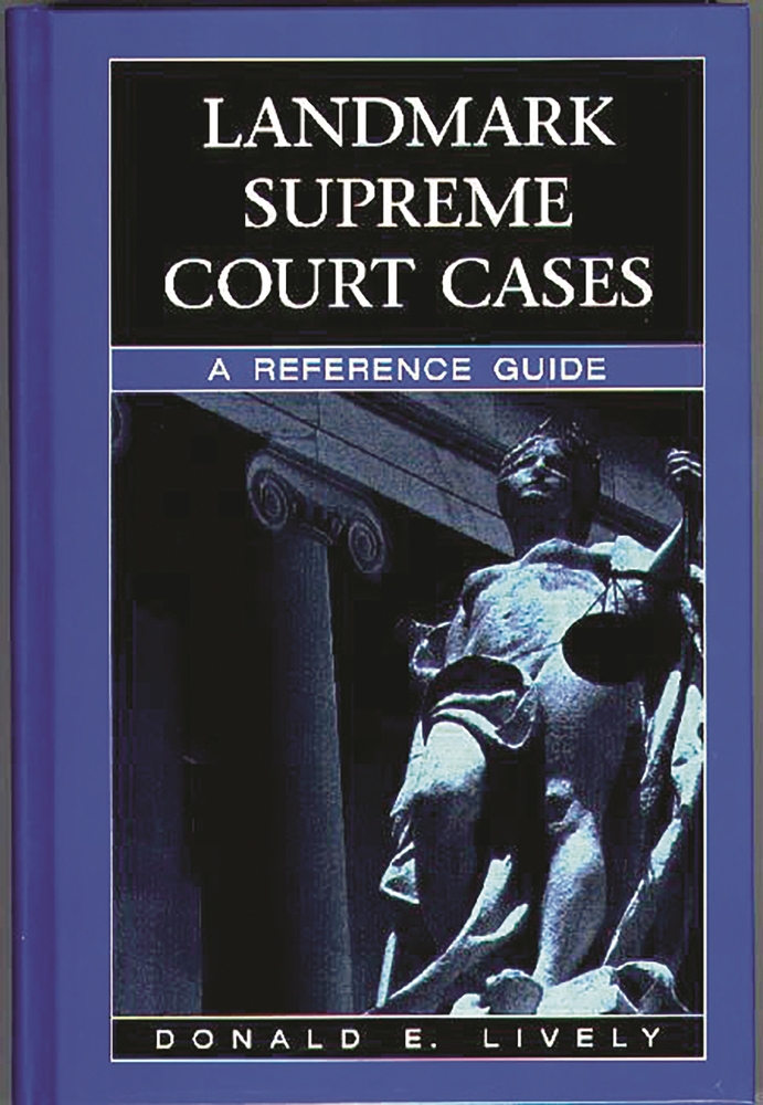 Landmark Supreme Court Cases: book by Donald Lively