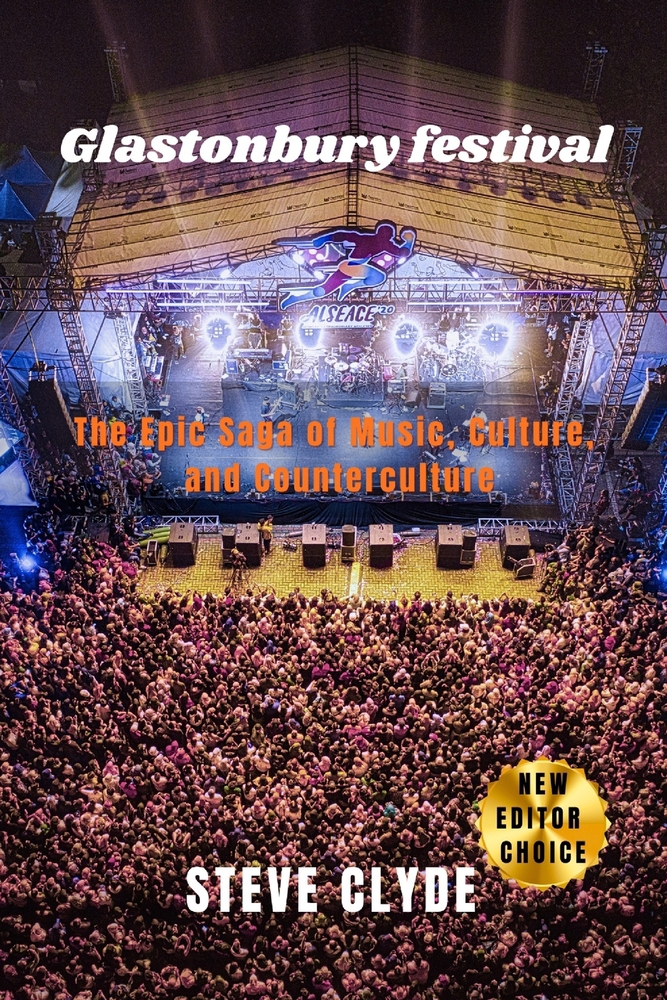 洋書 THE GLASTONBURY FESTIVALS Glastonbury Festival: The Epic Saga of book by STEVE CLYDE