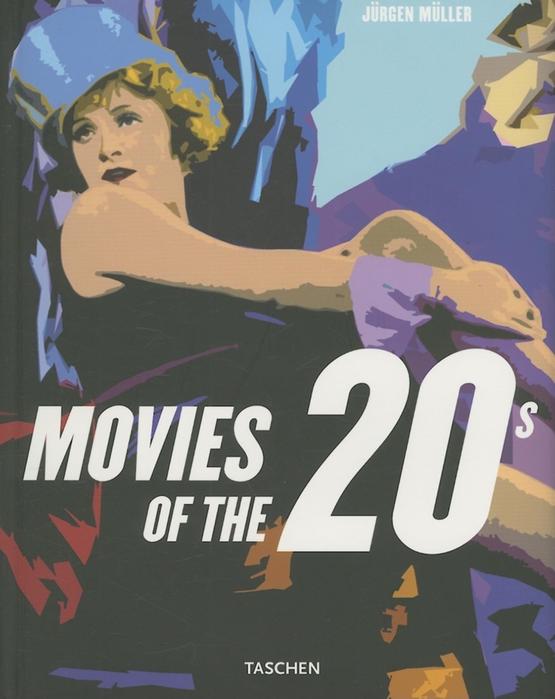 Movies of the 20s (Taschen Spring) book by Jürgen Müller