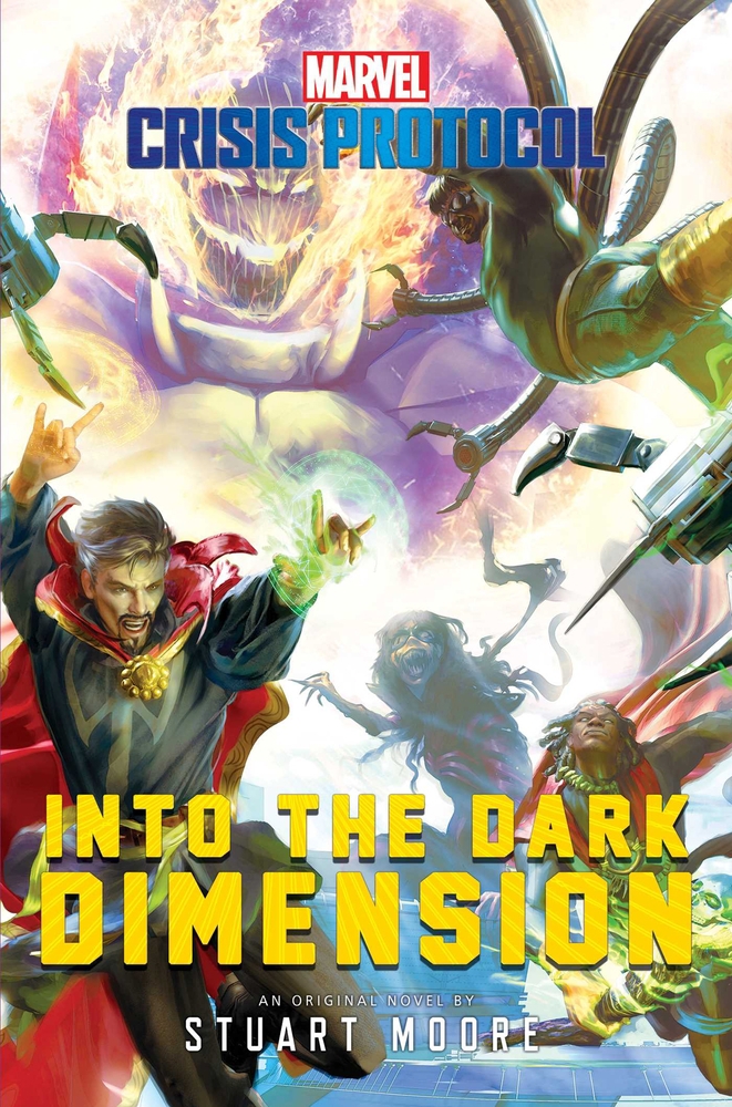 Into the Dark Dimension: A book by Stuart Moore