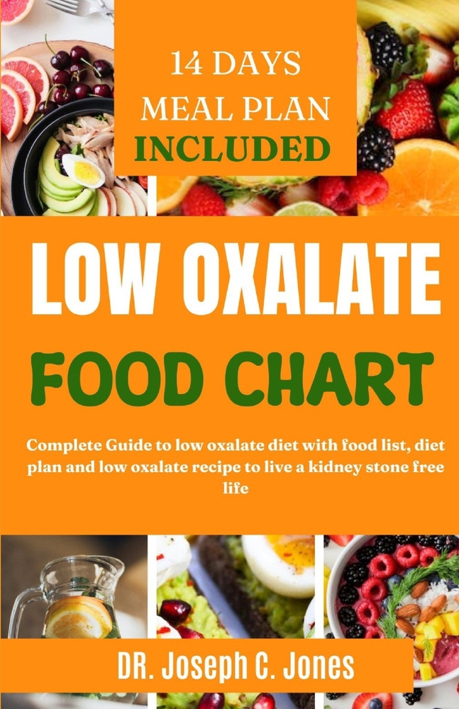klow oxalate diet Low PDF Cookbook (105 Recipes) What Is Oxalate Dumping? Symptoms,