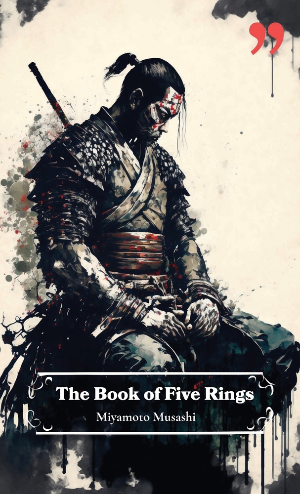 The Book of Five Rings by Miyamoto book by Miyamoto Musashi