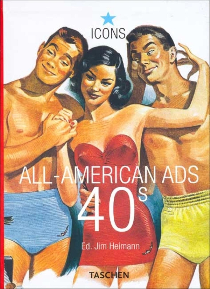 All-American Ads 40s book by Jim Heimann