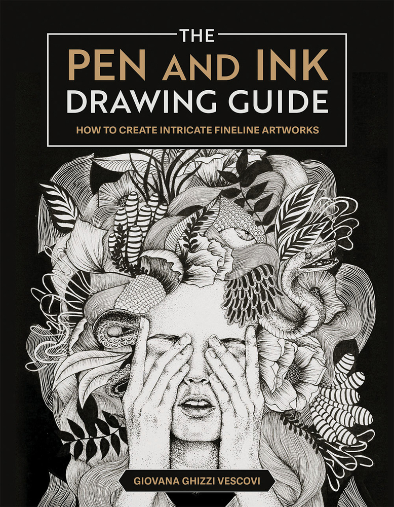The Pen and Ink Drawing Guide: How book by Giovana Ghizzi
