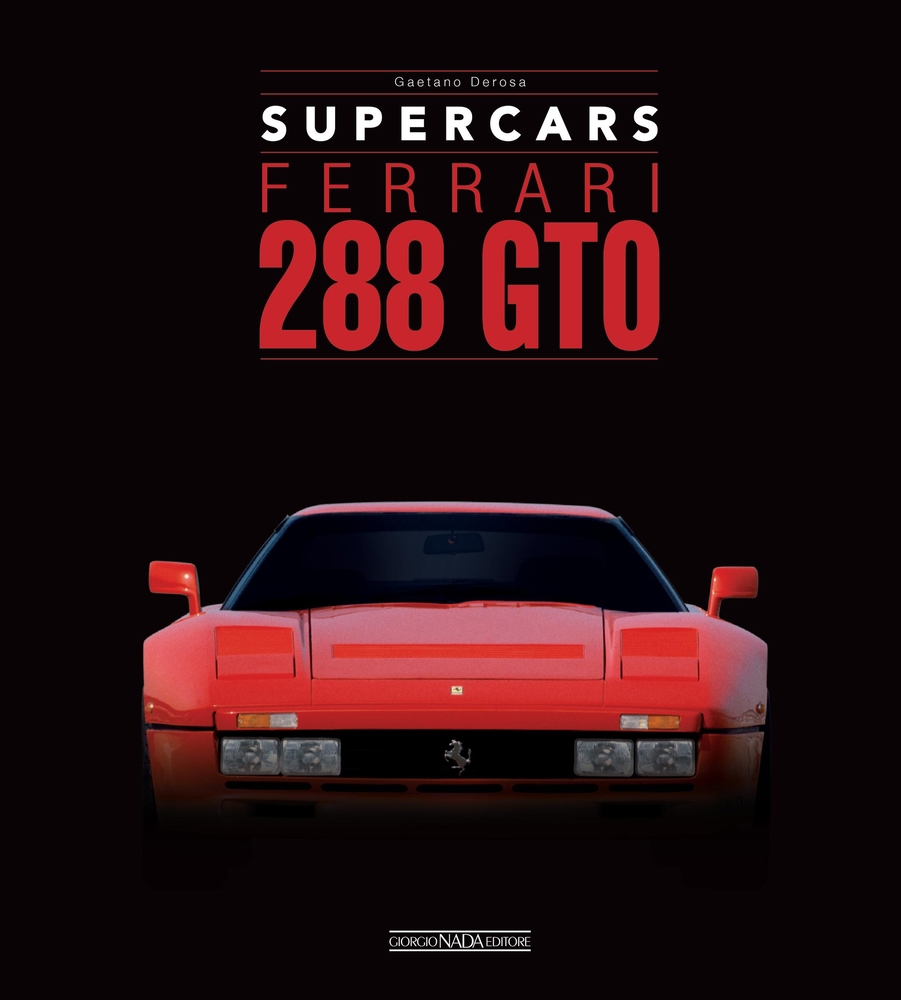 FERRARI 288 GTO book by Gaetano DeRosa