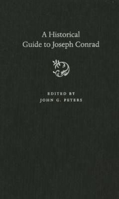A Historical Guide to Joseph Conrad 0195332776 Book Cover