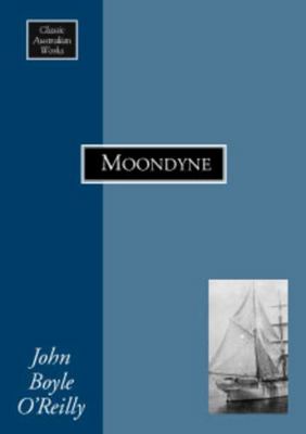 Moondyne: A story of life in Western Australia 1920897038 Book Cover