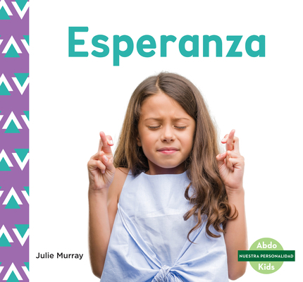 Esperanza (Hope) [Spanish] 1098204077 Book Cover