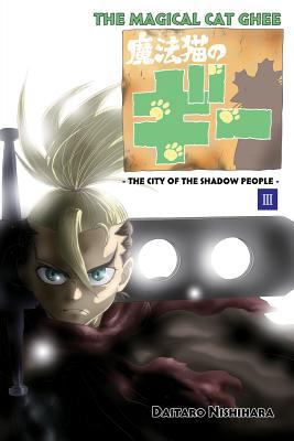 THE MAGICAL CAT GHEE Vol.3: Bravery will save you 1483910512 Book Cover
