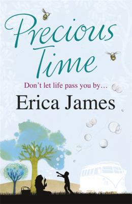Precious Time. Erica James 0752883429 Book Cover