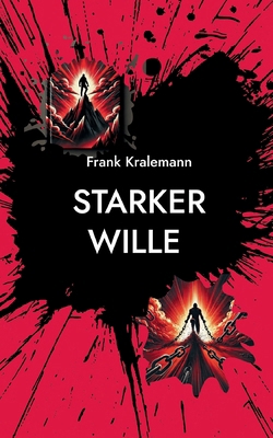 Starker Wille: Das Workbook [German] 3769357272 Book Cover