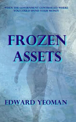 Frozen Assets B095NJFF25 Book Cover