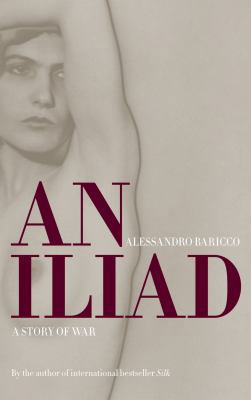 An Iliad: A Story of War 1841959014 Book Cover