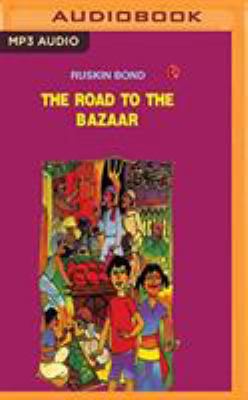 The Road to the Bazaar 1721375880 Book Cover