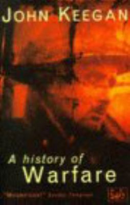 A History Of Warfare 0712698507 Book Cover