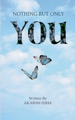 Nothing but only You [Hindi] B0DSPWZLN5 Book Cover