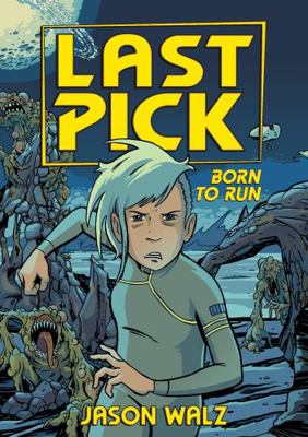 Last Pick: Born to Run 1626728925 Book Cover