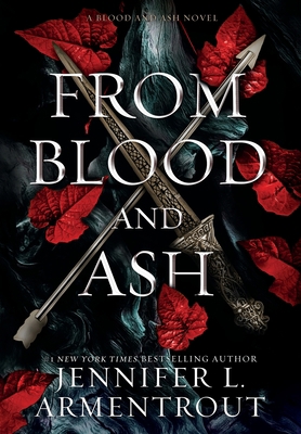 From Blood and Ash Jennifer L. Armentrout 1952457122 Book Cover