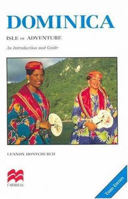 Dominica: Isle of Adventure 0333720652 Book Cover