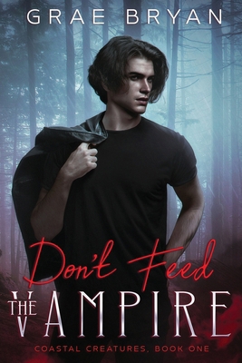 Don't Feed the Vampire B0GLPKZKRX Book Cover
