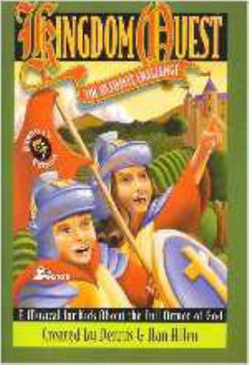 Kingdom Quest: A Musical for Kids About the Ful... 0834199823 Book Cover