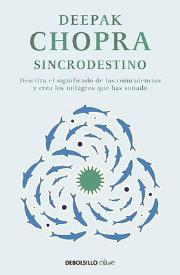 Sincrodestino / The Spontaneus Fulfillment of D... [Spanish] 846633193X Book Cover