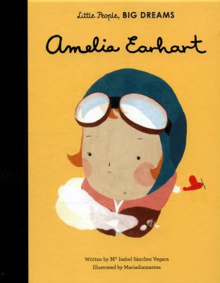 Amelia Earhart (Little People, Big Dreams) [Aug... [French]            Book Cover