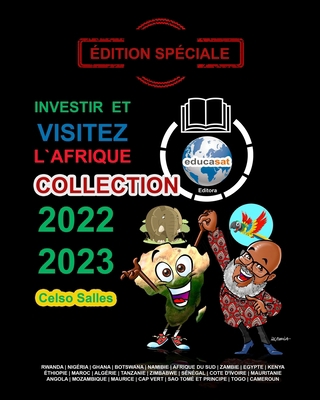 INVESTIR ET VISITEZ L'AFRIQUE - COLLECTION 2022... [French] B0CG6NHQ5Y Book Cover