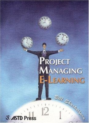 Project Managing E-Learning 1562863290 Book Cover