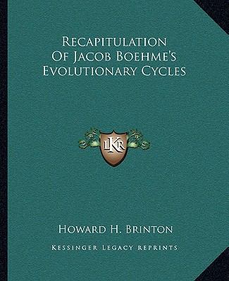 Recapitulation Of Jacob Boehme's Evolutionary C... 1162859229 Book Cover