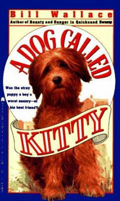 A Dog Called Kitty 0671743899 Book Cover