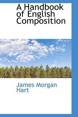 A Handbook of English Composition 1103462237 Book Cover