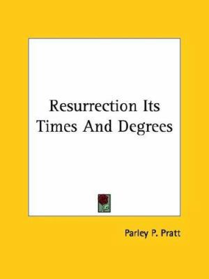 Resurrection Its Times And Degrees 1425344666 Book Cover