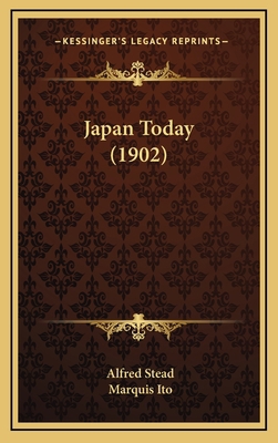 Japan Today (1902) 1165451921 Book Cover