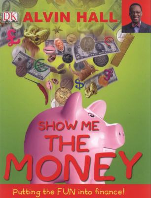 Show Me the Money 140532189X Book Cover