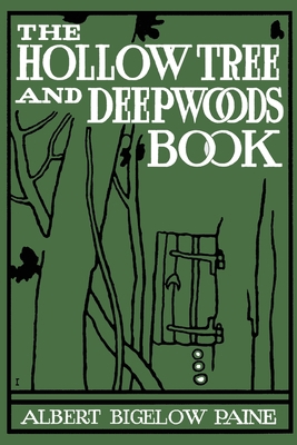 The Hollow Tree and Deep Woods Book 1633846172 Book Cover