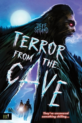 Terror from the Cave 1464279845 Book Cover
