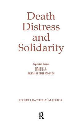 Death, Distress, and Solidarity: Special Issue ... 0895031159 Book Cover