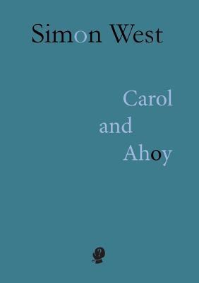 Carol and Ahoy 1925780104 Book Cover