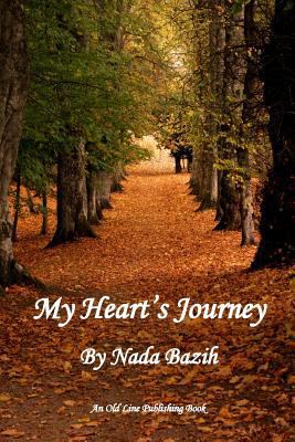 My Heart's Journey 0984106561 Book Cover