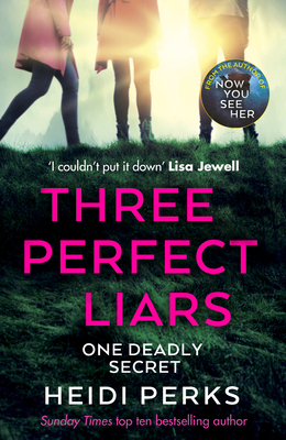 Three Perfect Liars: from the author of Richard... 1787464113 Book Cover