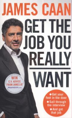 Get the Job You Really Want 0670919403 Book Cover