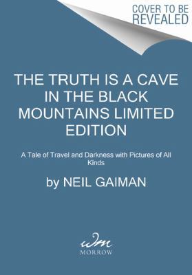 The Truth Is a Cave in the Black Mountains Limi... 0062332104 Book Cover