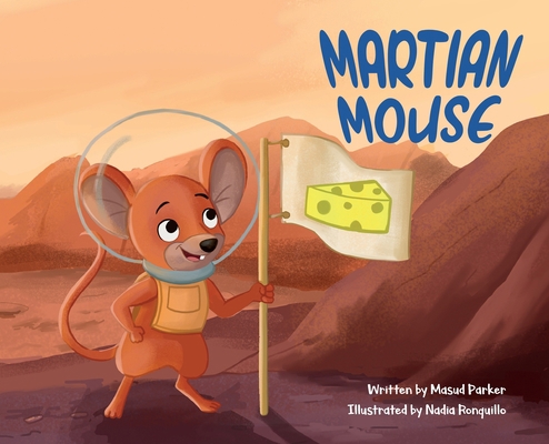 Martian Mouse 1399919857 Book Cover