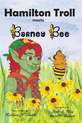 Hamilton Troll Meets Barney Bee 194134500X Book Cover