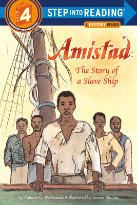 Amistad: The Story of a Slave Ship 0593432762 Book Cover