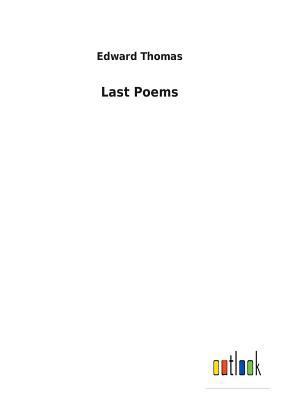 Last Poems [German] 373262921X Book Cover