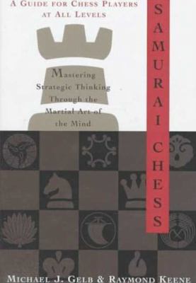 Samurai Chess: Mastering the Martial Art of the... [Large Print] 0802713378 Book Cover