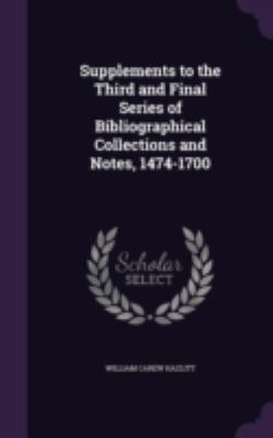 Supplements to the Third and Final Series of Bi... 1346815305 Book Cover